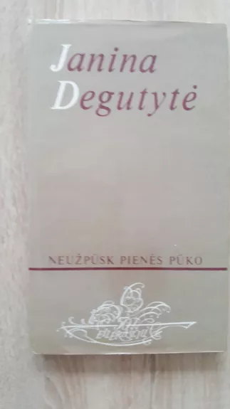 Neužpūsk pienės pūko