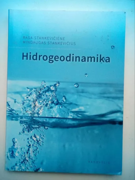 Hidrodinamika - Rasa Stankevičienė, knyga 1