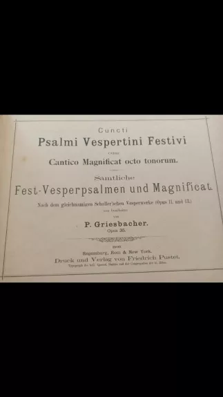 Cuncti Psalmi, Verpetini, Festivi cum Cantico Magnificat octo tonorum - P. Griesbacher, knyga