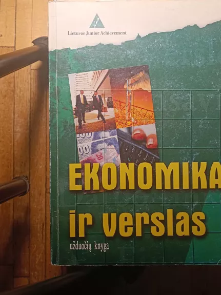 Ekonomika ir verslas. Užduočių knyga - Jonas Čičinskas, knyga