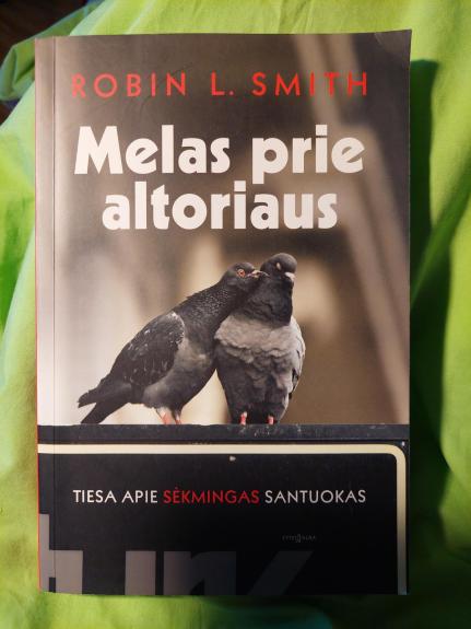 Melas prie altoriaus: tiesa apie sėkmingas santuokas
