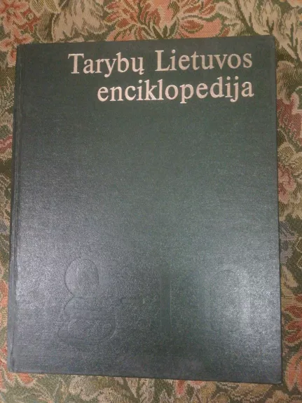 Tarybų Lietuvos enciklopedija (2 tomas)