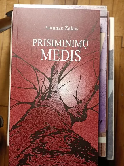 Prisiminimų medis - Antanas Žekas, knyga