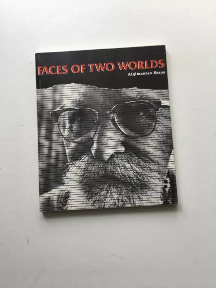 Faces of Two Worlds