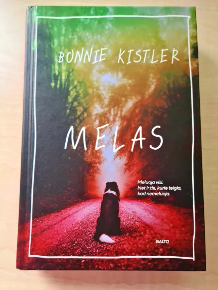 Melas - Bonnie Kistler, knyga 1