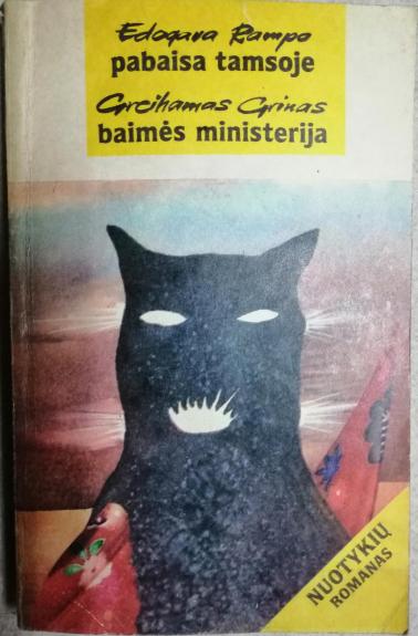 Pabaisa tamsoje. Baimės ministerija