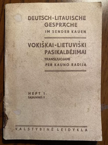 Vokiškai – lietuviški pasikalbėjimai (transliuojami per Kauno radiją) - Autorių Kolektyvas, knyga