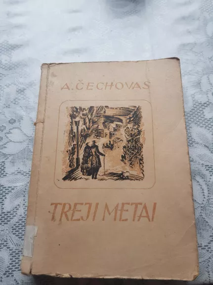 Treji metai - Antonas Čechovas, knyga