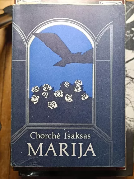 Marija - Chorchė Isaksas, knyga