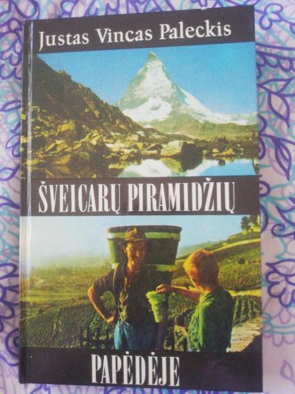 Šveicarų piramidžių papėdėje