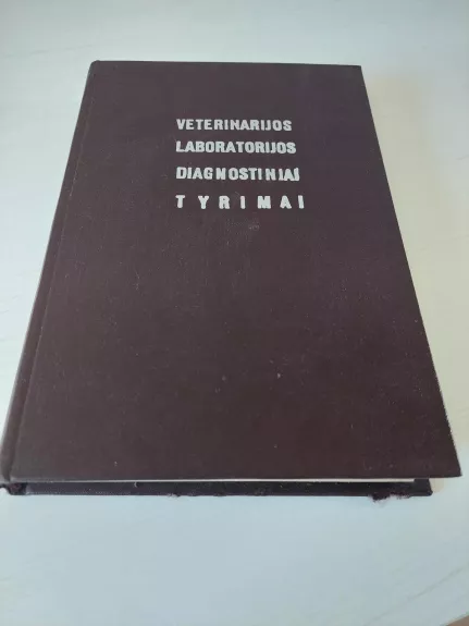 Veterinarijos laboratorijos diagnostiniai tyrimai