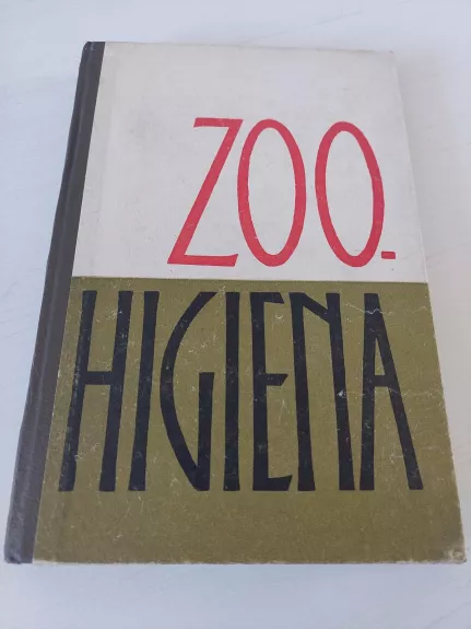 Zoohigiena - Autorių Kolektyvas, knyga