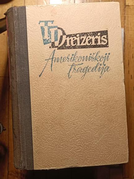 Amerikoniškoji tragedija (2 dalis)