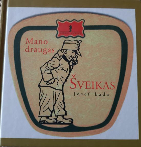 Mano draugas Šveikas