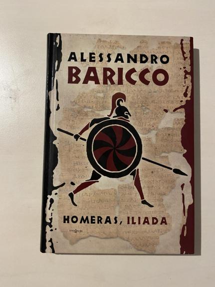 Homeras, Iliada - Alessandro Baricco, knyga
