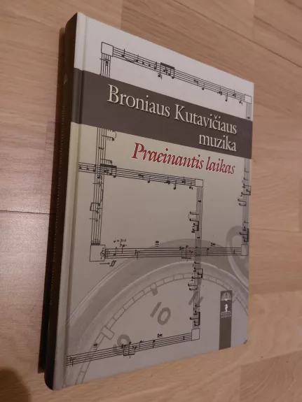 Broniaus Kutavičiaus muzika - Autorių Kolektyvas, knyga