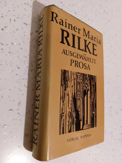 Ausgewahlte prosa - Rainer Maria Rilke, knyga