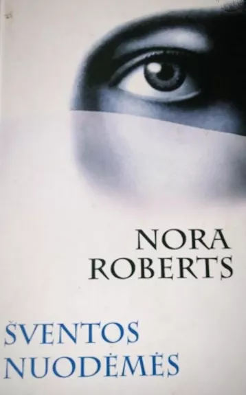 Šventos nuodėmės - Nora Roberts, knyga