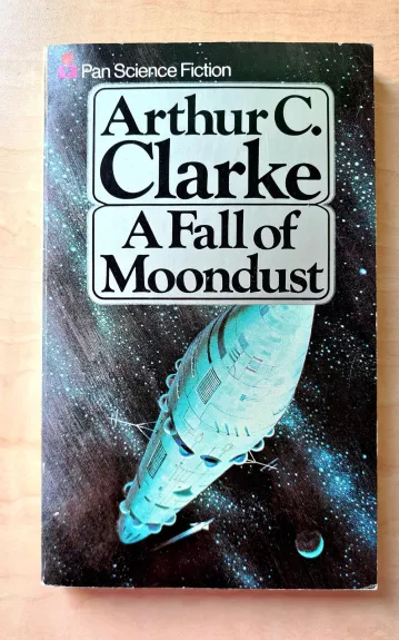 A Fall of Moondust - Arthur C. Clarke, knyga 1