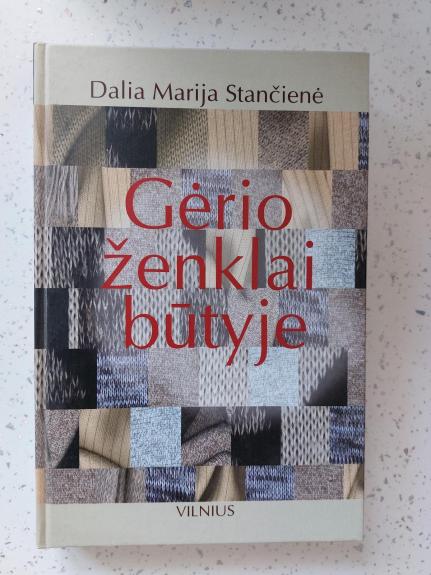 Gėrio ženklai būtyje