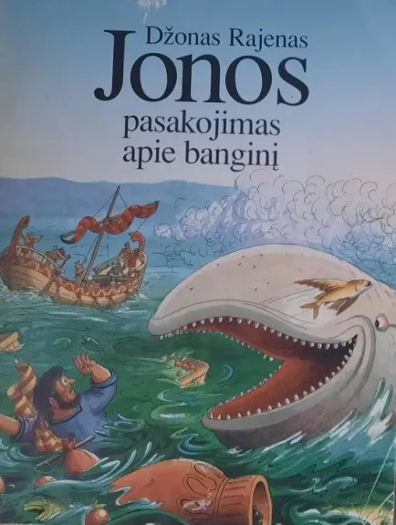 Jonos pasakojimas apie banginį - Džonas Rajenas, knyga