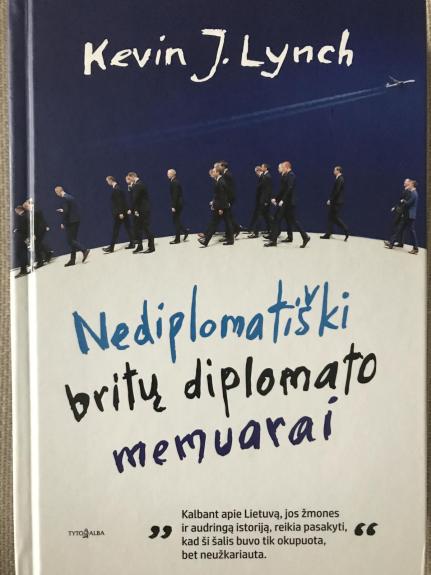 Nediplomatiški britų diplomato memuarai
