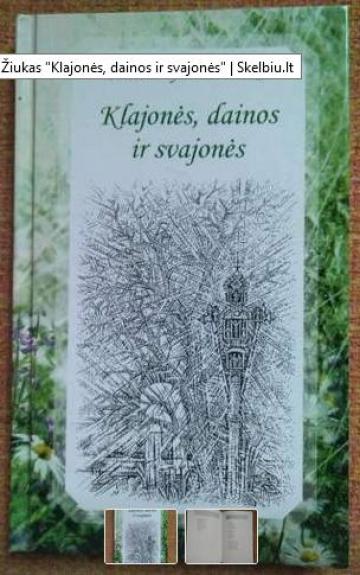 Klajonės, dainos ir svajonės