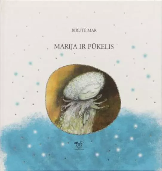 Marija ir pūkelis - Mar Birutė, knyga