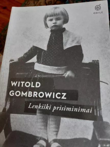 Lenkiški prisiminimai - Witold Gombrowicz, knyga