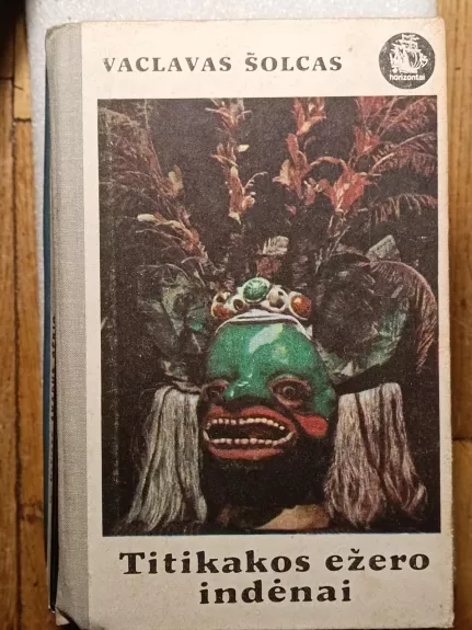 Titikakos ežero indėnai - Vaclavas Šolcas, knyga