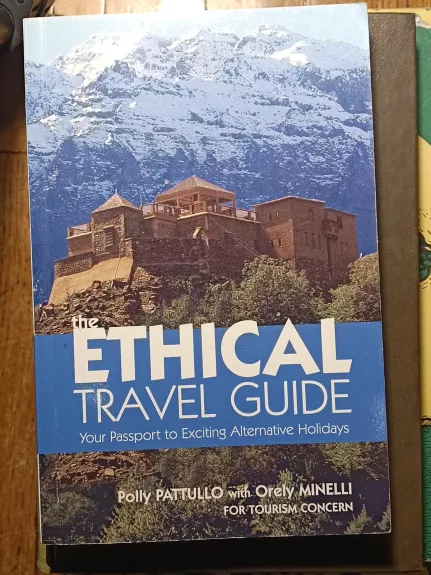 The Ethical travel guide - Autorių Kolektyvas, knyga