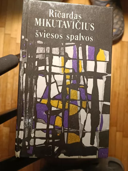 Šviesos spalvos - Ričardas Mikutavičius, knyga