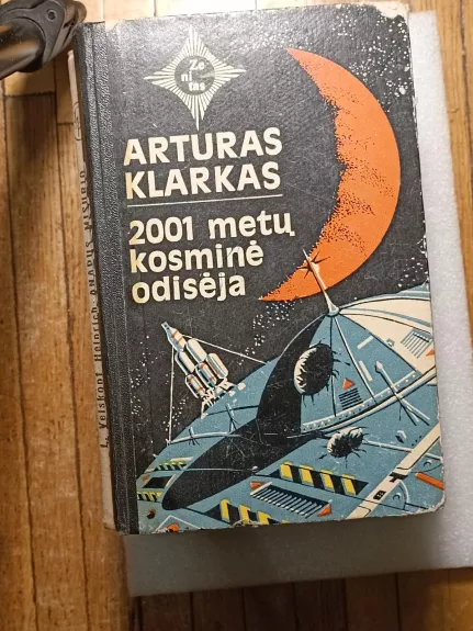 2001 metų kosminė odisėja - Artūras Klarkas, Džentris  Ly, knyga