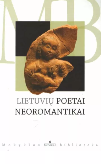 Lietuvių poetai neoromantikai