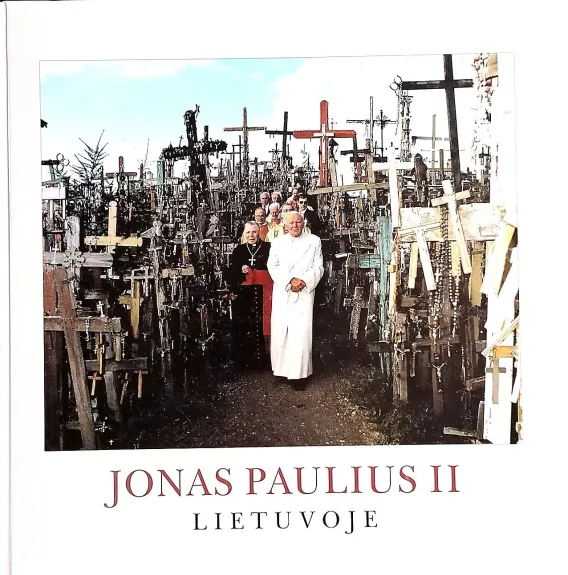 Jonas Paulius II Lietuvoje