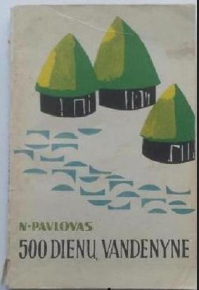 500 dienų vandenyne. Jūrininko užrašai