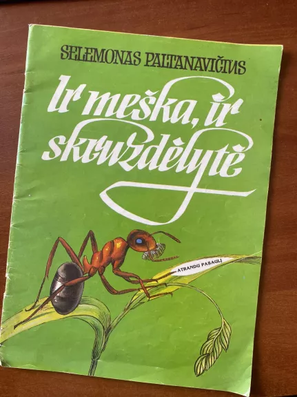 Ir meška, ir skruzdėlytė - Selemonas Paltanavičius, knyga
