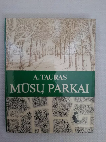 Mūsų parkai