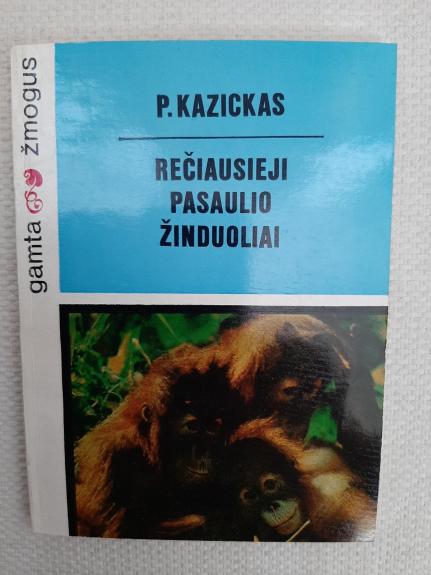 Rečiausieji pasaulio žinduoliai