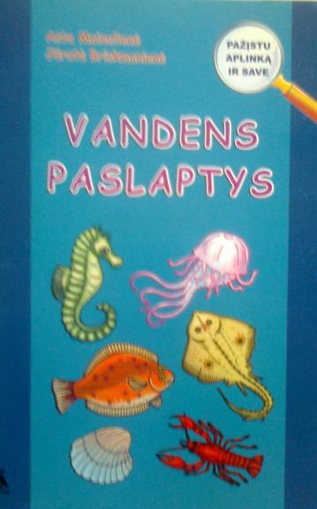 Vandens paslaptys - Autorių Kolektyvas, knyga