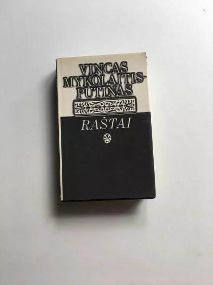 Raštai (1 tomas) - Vincas Mykolaitis-Putinas, knyga 1