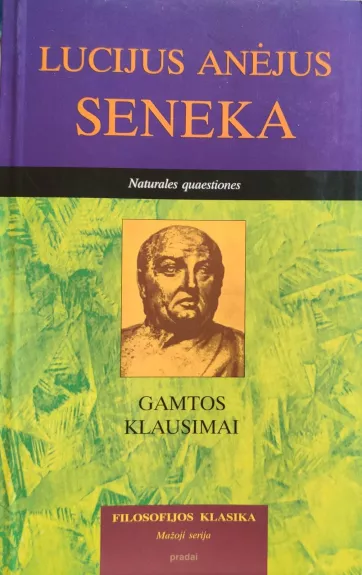 Gamtos klausimai - L. A. Seneka, knyga