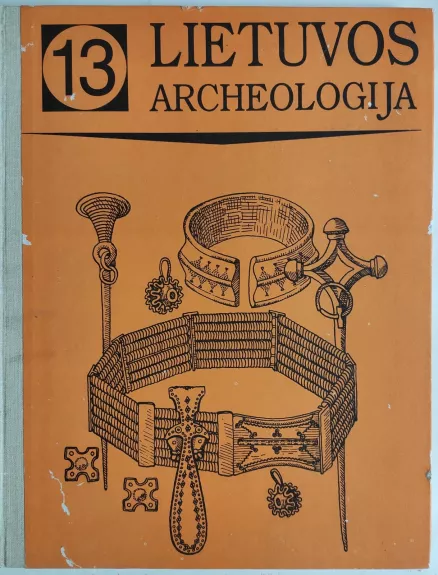 Lietuvos archeologija 13 - L. Vaitkunskienė, knyga