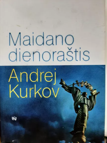 Maidano dienoraštis - Andrej Kurkov, knyga