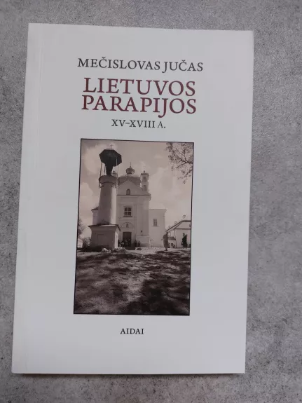 Lietuvos parapijos XV-XVIII a.