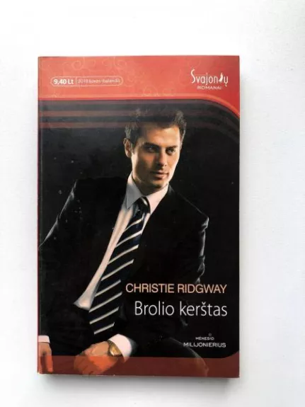 Brolio kerštas - Christie Ridgway, knyga