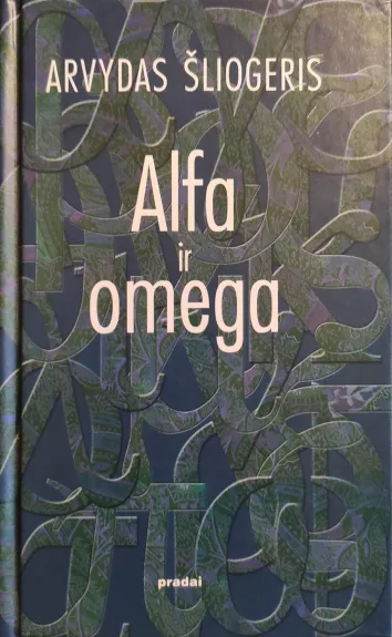 Alfa ir Omega: ontotopijos metmenys