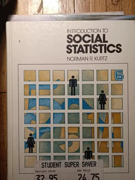 Introduction to social statistics - Norman R. Kurtz, knyga