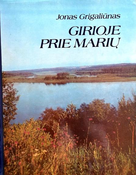 Girioje prie marių