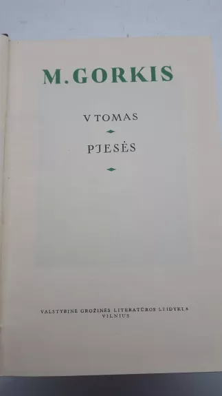 Raštai (5 tomas) - Maksimas Gorkis, knyga 1